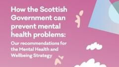 Cover of Scotland Mental Health and Wellbeing Strategy report (cropped)