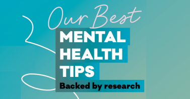 Our best mental health tips - based on research - text on a green background