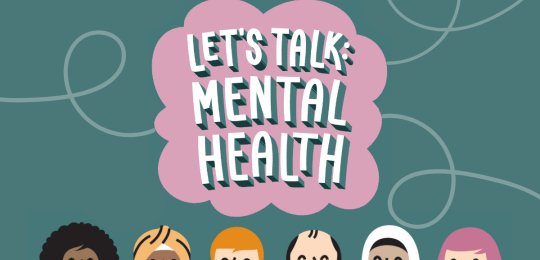 Illustration with the title Let's Talk Mental Health on a green background with some people heads at the bottom of the frame