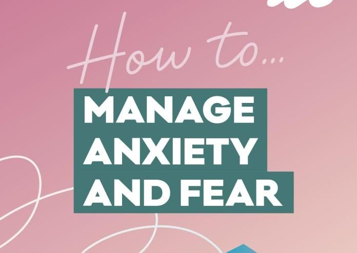 How to manage anxiety and fear | Mental Health Foundation