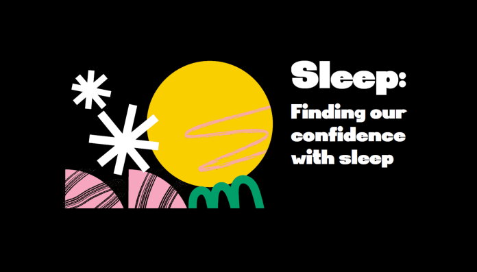 Sleep: finding our confidence with sleep graphic